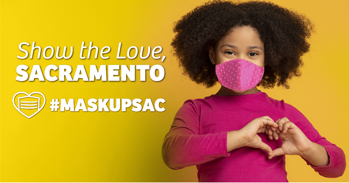 City of Sacramento launches ‘Show the Love, Sacramento’ mask campaign